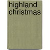 Highland Christmas door M.C.C. Beaton