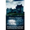 Highland Moonlight door Teresa J. Reasor