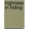 Highness In Hiding door Nigel Tranter