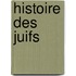 Histoire Des Juifs