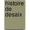 Histoire de DeSaix door Edmond Bonnal de Ganges