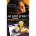 Je geld groeit!