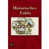 Historisches Fulda by Edith Parzeller
