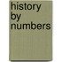 History By Numbers