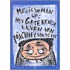 Medicijnman, of Het getekende leven van Michel van de Pol