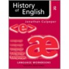 History Of Englsih door Jonathan Culpeper