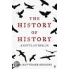 History Of History by Ida Hattemer-Higgins