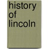 History Of Lincoln door Richard Gurnham