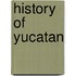 History of Yucatan