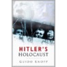 Hitler's Holocaust door Guido Knopp