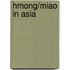 Hmong/Miao In Asia