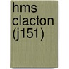 Hms Clacton (J151) door Miriam T. Timpledon