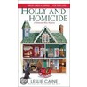 Holly and Homicide door Leslie Caine