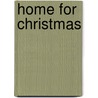 Home For Christmas door Sally Grindley