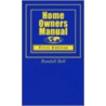 Home Owners Manual door Randall Bell