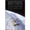 Homesteading Space door Owen K. Garriott