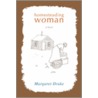 Homesteading Woman door Margaret Drake