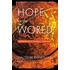 Hope For The World