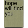 Hope Will Find You door Naomi Levy