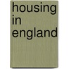 Housing In England door Local Government Transport