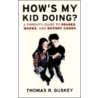 How's My Kid Doing door Thomas R. Guskey