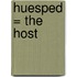 Huesped = The Host