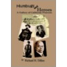 Humbugs and Heroes door Richard H. Dillon