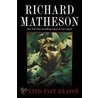 Hunted Past Reason by Richard Matheson