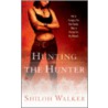 Hunting the Hunter door Shiloh Walker