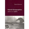 Hybrid Geographies door Sarah Whatmore