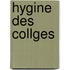 Hygine Des Collges
