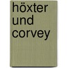 Höxter und Corvey door Wilhelm Raabe