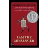 I Am the Messenger by Markus Zusak