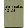 I Chronicles 10-29 door Gary N. Knoppers