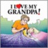 I Love My Grandpa!