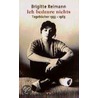 Ich bedaure nichts door Brigitte Reimann