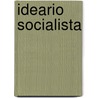 Ideario Socialista door Nestor Kohan