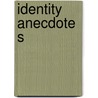 Identity Anecdotes by Meaghan Morris