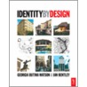 Identity By Design by Ian Bentley