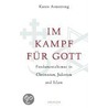 Im Kampf für Gott door Karen Armstrong