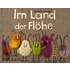Im Land der Flöhe