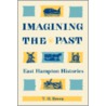 Imagining the Past door T.H.H. Breen