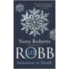 Imitation In Death by Nora Roberts