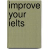 Improve Your Ielts door Barry Cusack