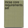 MCSE Core Requirements set