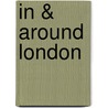 In & Around London door Onbekend
