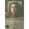 In Honor Of Fadime by Unni Wikan