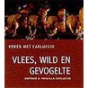 Vlees, wild en gevogelte by P. Carluccio