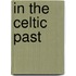 In The Celtic Past