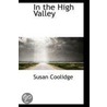 In The High Valley by Susan Coolidge